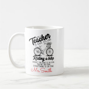 Being a Teacher Is Easy Funny Teacher Coffee Mug