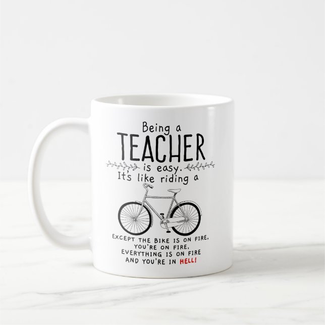 Being A Teacher Is Like Riding A Bike Mug (Left)
