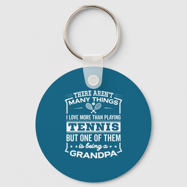 Being A Tennis Grandpa Funny Old Man  Keychain (Front)