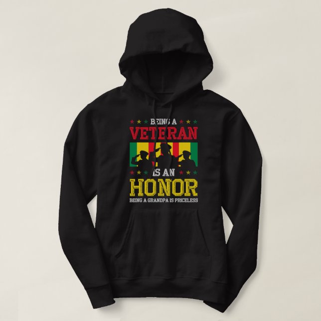 Being a Veteran is an Honor being a Grandpa is Pri Hoodie (Design Front)