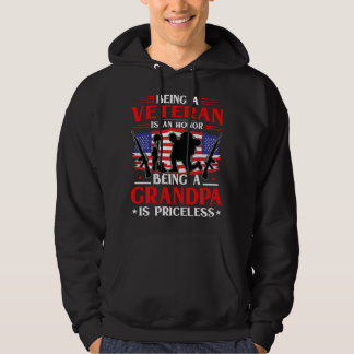 Being a Veteran is an Honor Being a Grandpa is Pri Hoodie