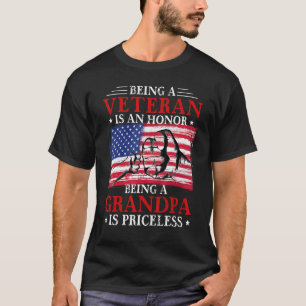 Being A Veteran Is An Honor Being A Grandpa Is Pri T-Shirt