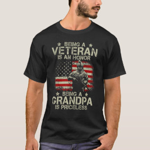 Being A Veteran Is An Honor Being A Grandpa Is Pri T-Shirt