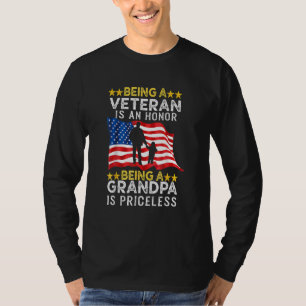 Being A Veteran Is An Honor Grandpa Is Priceless T-Shirt