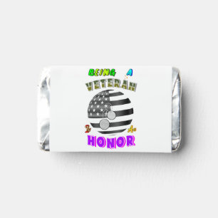 Being A Veteran Is An Honor Hershey's Miniatures