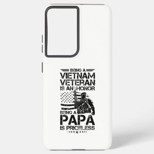 Being A  Vietnam Veteran Is A Honor Cool Gift For Samsung Galaxy S21 Ultra Case