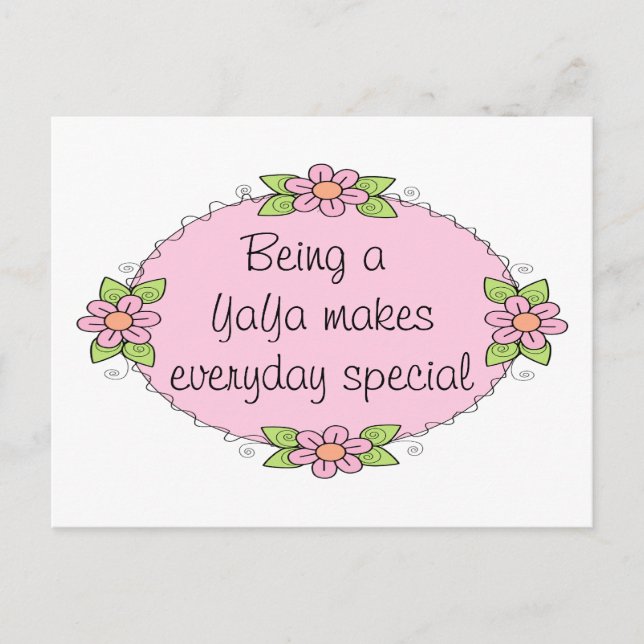 Being a YaYa makes everyday Special Postcard (Front)