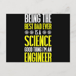 Being Best Dad Ever Is A Science Engineer Funny Invitation Postcard