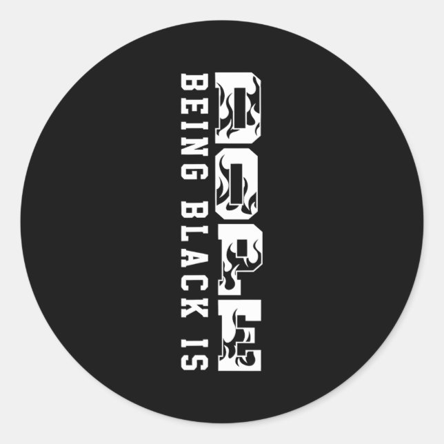 Being Black Is Black History Hbcu Melanin African  Classic Round Sticker (Front)