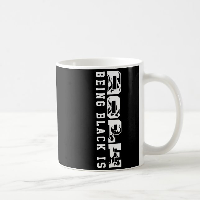 Being Black Is Black History Hbcu Melanin African  Coffee Mug (Right)