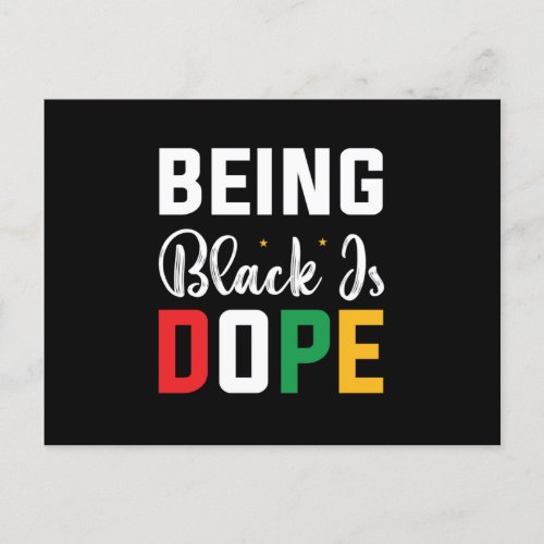Being Black Is Dope Black History Month Announcement Postcard