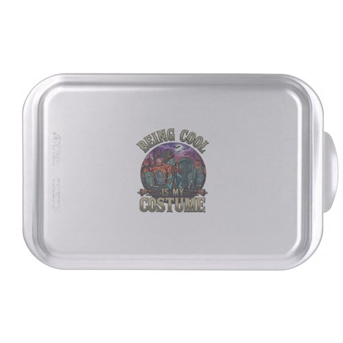 Being Cool Is Costume Halloween Zombie Graveyard_1 Cake Pan