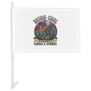 Being Cool Is Costume Halloween Zombie Graveyard_1 Car Flag