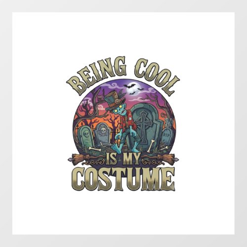 Being Cool Is Costume Halloween Zombie Graveyard_1 Floor Decals