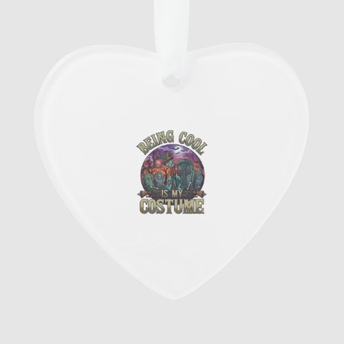 Being Cool Is Costume Halloween Zombie Graveyard_1 Ornament