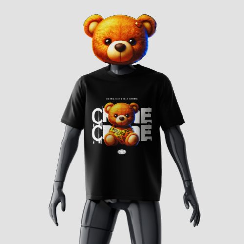 Being Cute is a Crime kawaii Teddy Bear  T_Shirt