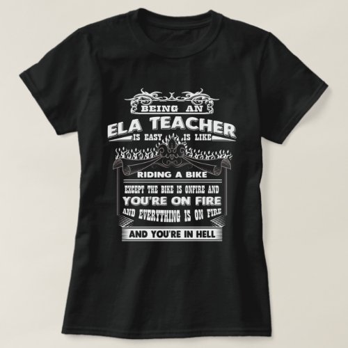 Being ELA Teacher Shirts Gift