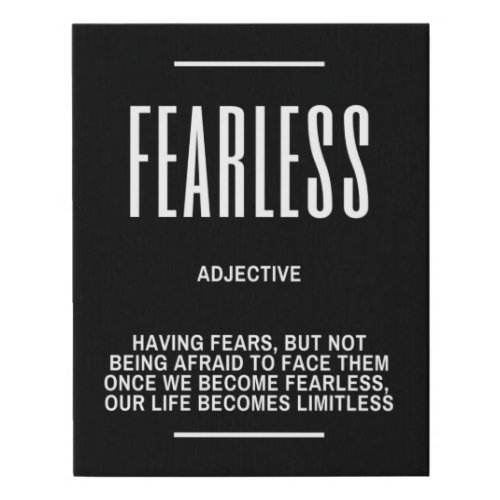 Being FEARLESS Definition Quote Faux Canvas Print