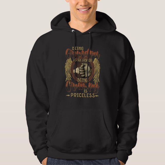 Being Grandpa Is An Honor Being Grumpy is Priceles Hoodie (Front)