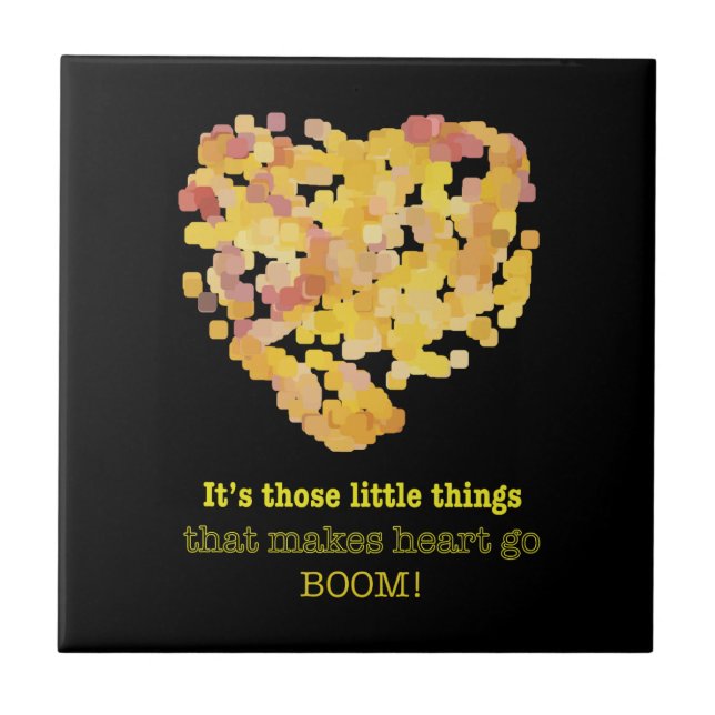 Being in love quote: It's those little things ... Ceramic Tile (Front)
