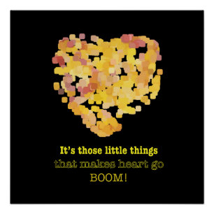 Being in love quote: It's those little things ... Poster