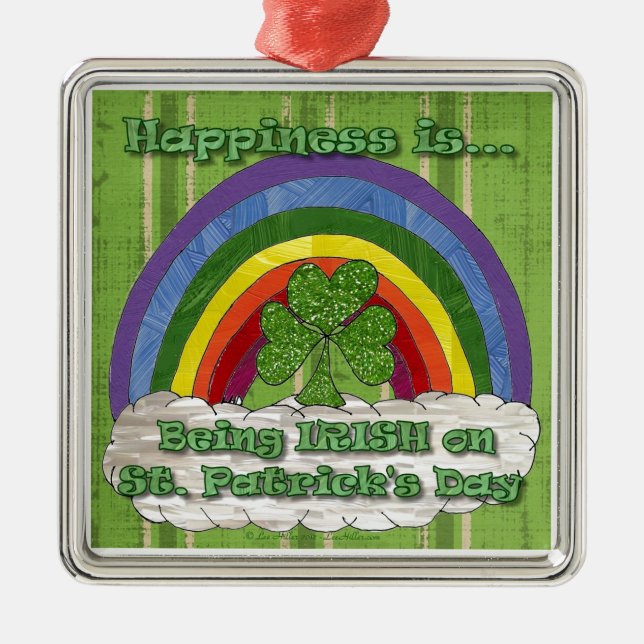 Being Irish On St Patrick's Day Metal Ornament (Front)