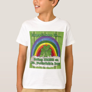 Being Irish On St Patrick's Day T-Shirt