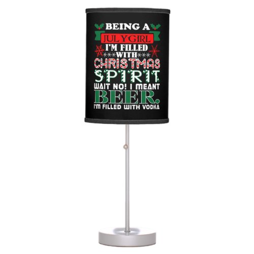Being July Girl Filled Christmas Spirit Beer Table Lamp