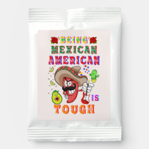 Being Mexican American Is Tough Lemonade Drink Mix