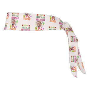 Being Mexican American Is Tough Tie Headband