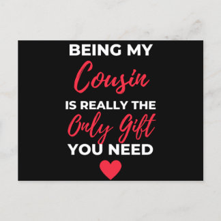 Being My Cousin Is Really The Only Gift Holiday Postcard