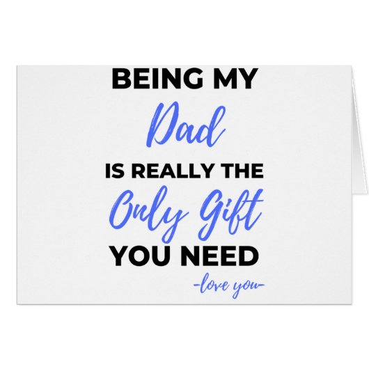 Being My Dad Is Really The Only Gift bl Cards (Front Horizontal)