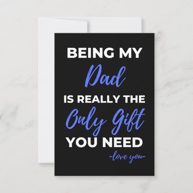 Being My Dad Is Really The Only Gift Thank You Card (Front)