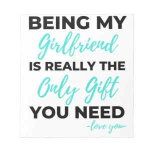 Being My Girlfriend Is The Only Gift You Need Bl Notepad
