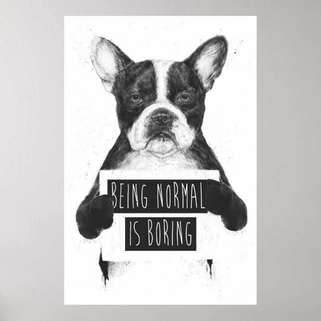Being normal is dependent poster (Front)