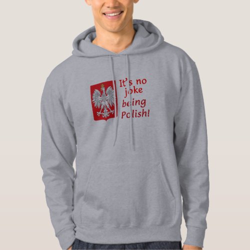 Being Polish Hoodie