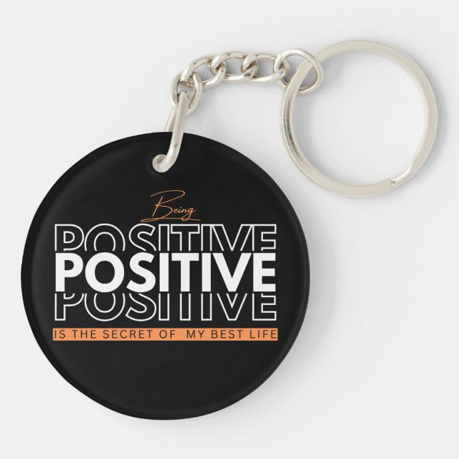 Being Positive Keychain (Back)