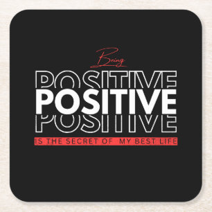 Being Positive Square Paper Coaster