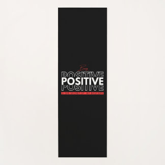 Being Positive Yoga Mat