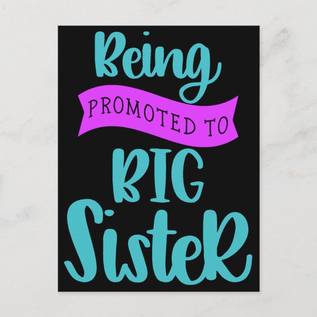 Being Promoted To Big Sister Postcard (Front)