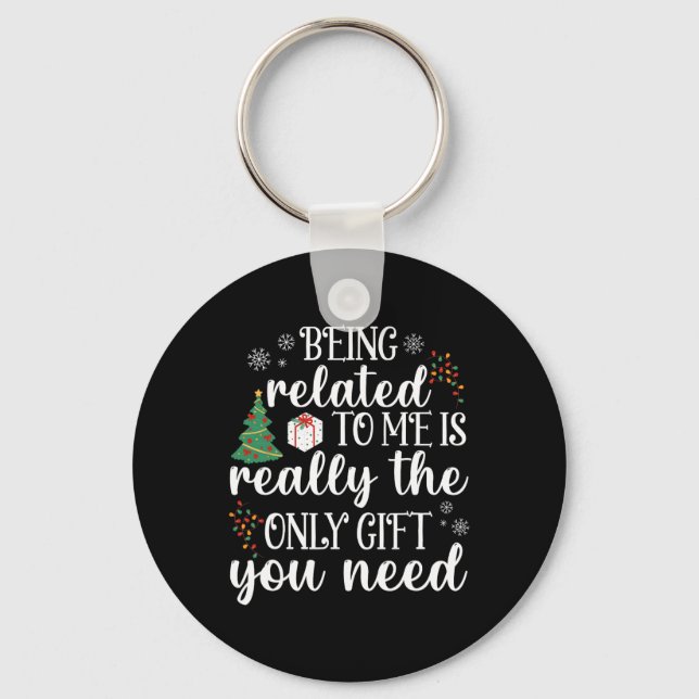 Being Related To Me Fun Christmas Family Xmas Paja Keychain (Front)