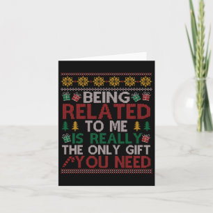 Being Related To Me Funny Christmas Family Pajamas Card