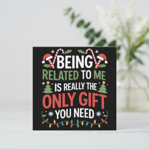 Being Related To Me Funny Christmas Family Xmas Holiday Card