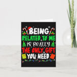 Being Related To Me Funny Christmas Family Xmas Pa Card