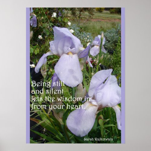 Being Still and Silent Lets in the Wisdom Poster
