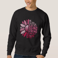 Being Strong Breast Cancer Awareness Sunflower