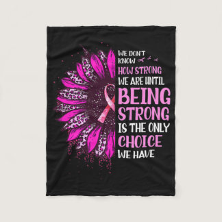 Being Strong Sunflower Pink Ribbon Breast Cancer A Fleece Blanket