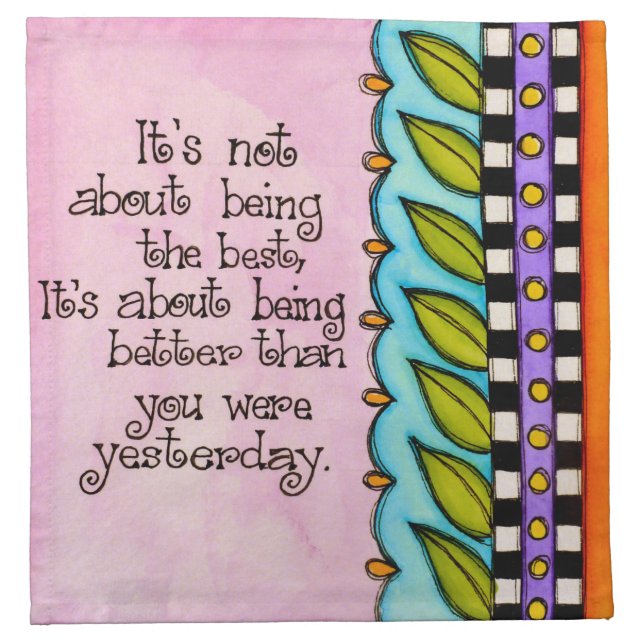 Being The Best Napkin (Front)