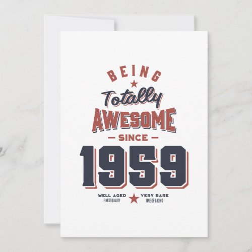 Being Totally Awesome since 1959 Birthday Gift Thank You Card