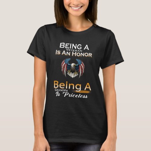 Being Veteran Grandpa Priceless  Sayings Graphic T_Shirt